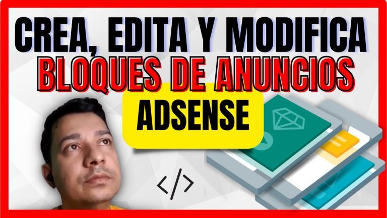 Cómo crear y modificar bloques de anuncios en Google AdSense