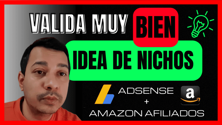 ¿Cómo Validar Ideas de Nichos Para Amazon Afiliados y Google AdSense